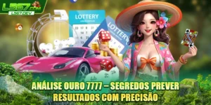 Análise Ouro 7777 – Segredos Prever Resultados Com Precisão