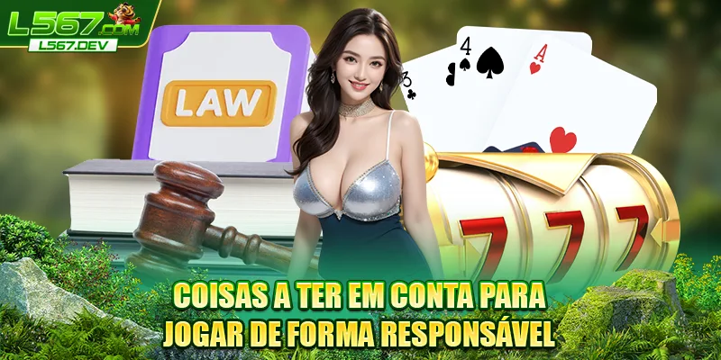 Coisas a ter em conta para jogar de forma responsável