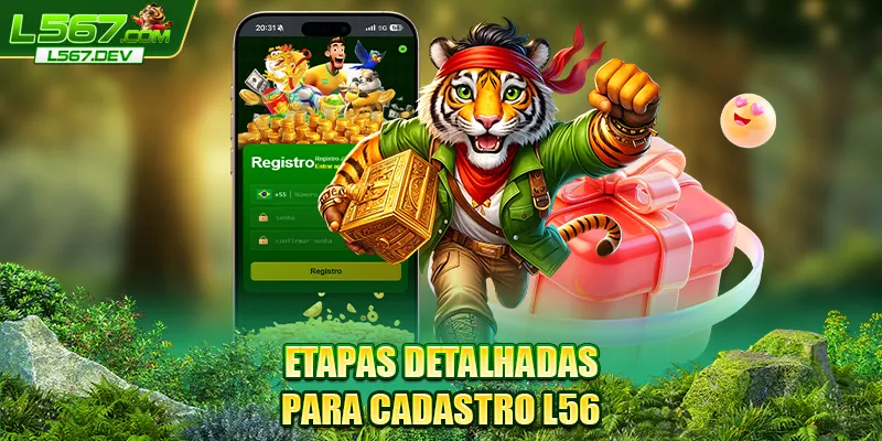 Etapas detalhadas para cadastro L56