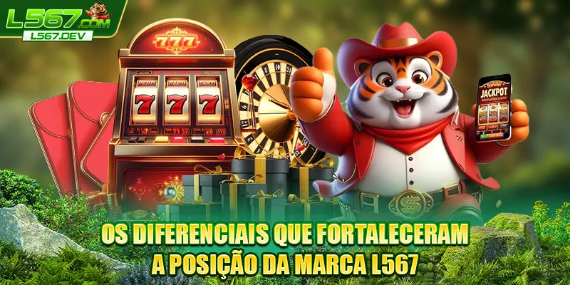 Os diferenciais que fortaleceram a posição da marca L567