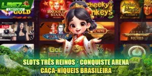 Slots Três Reinos - Conquiste Arena Caça-Níqueis Brasileira