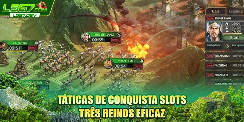 Táticas de conquista Slots Três Reinos eficaz